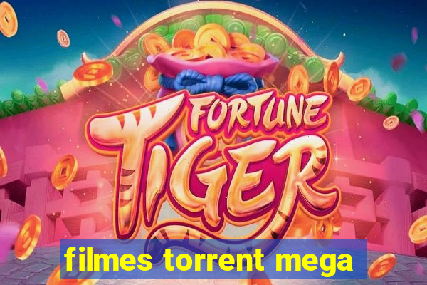 filmes torrent mega